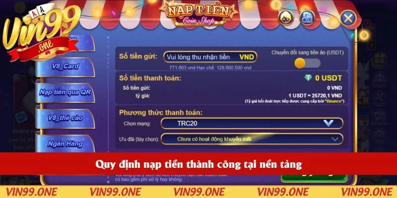 Quy định nạp tiền thành công tại nền tảng